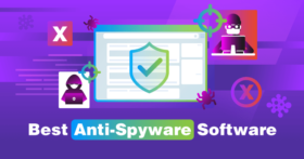 5 Best Anti-Spyware Programs [2023]: Removal & Protection